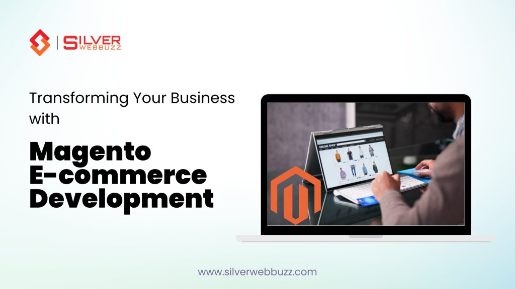 Magento E-commerce Development
