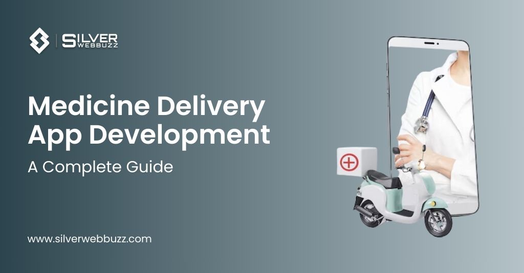 Medicine Delivery App Development
