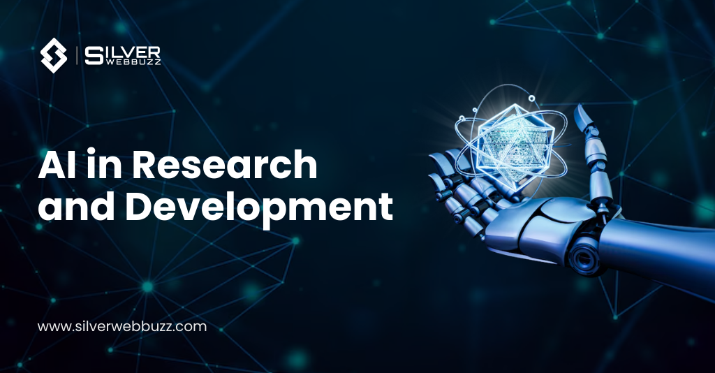 AI in Research and Development - Silver WebBuzz