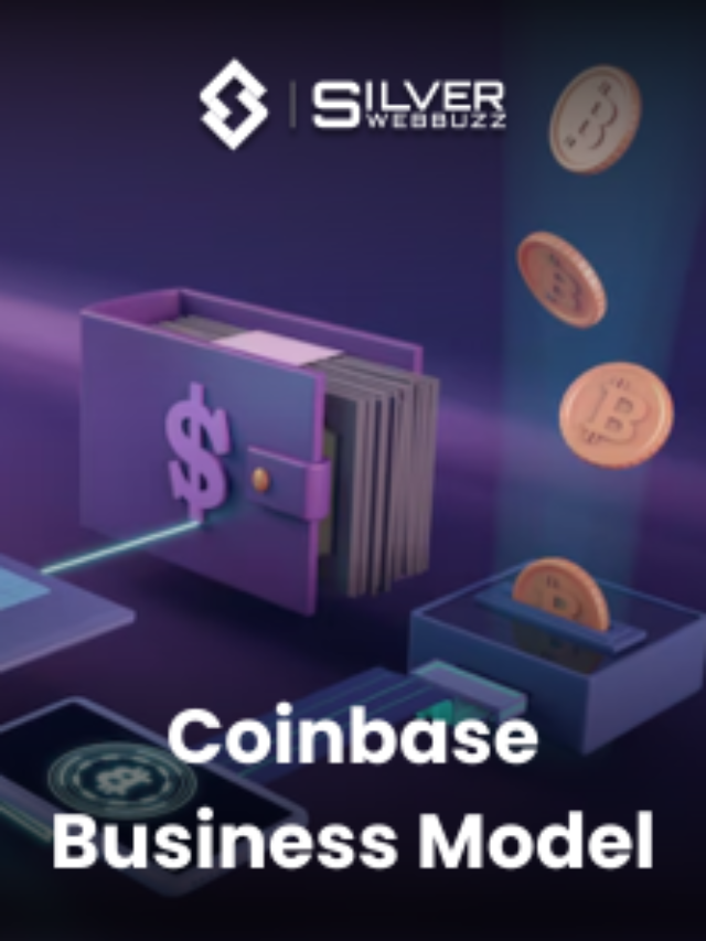 Coinbase Business Model - Silver WebBuzz