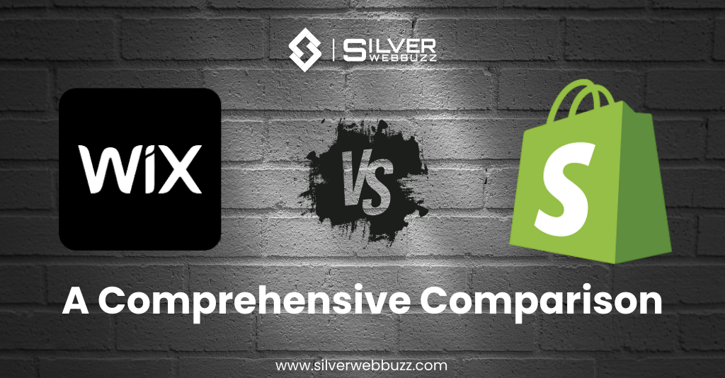 Shopify vs Wix – A Comprehensive Comparison