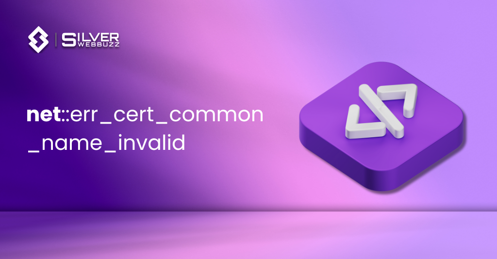 neterr_cert_common_name_invalid – Silver WebBuzz neterr_cert_common_name_invalid
