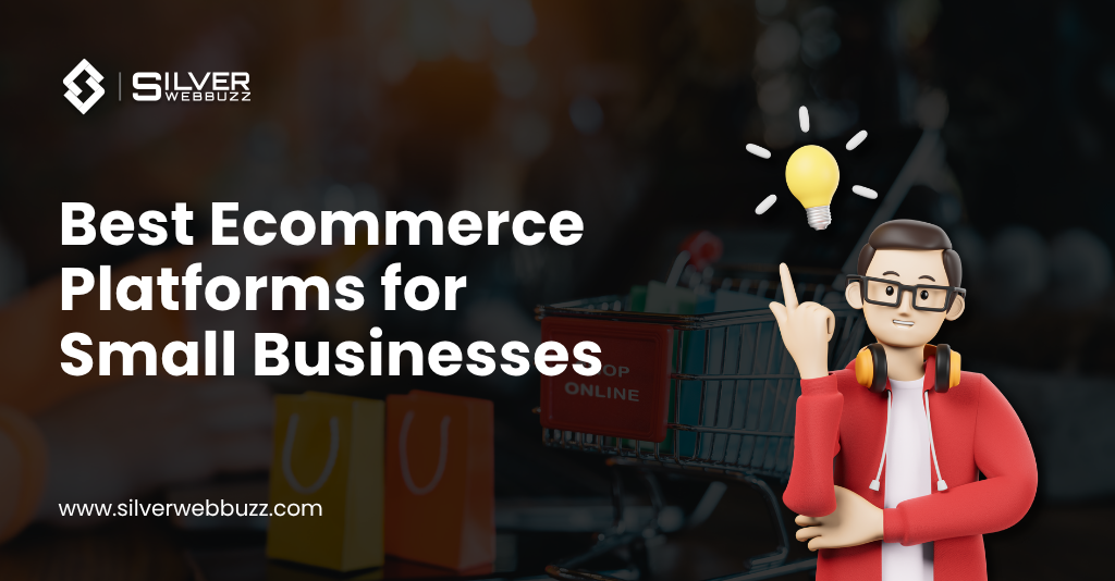 Best Ecommerce Platforms for Small Businesses in the 2025