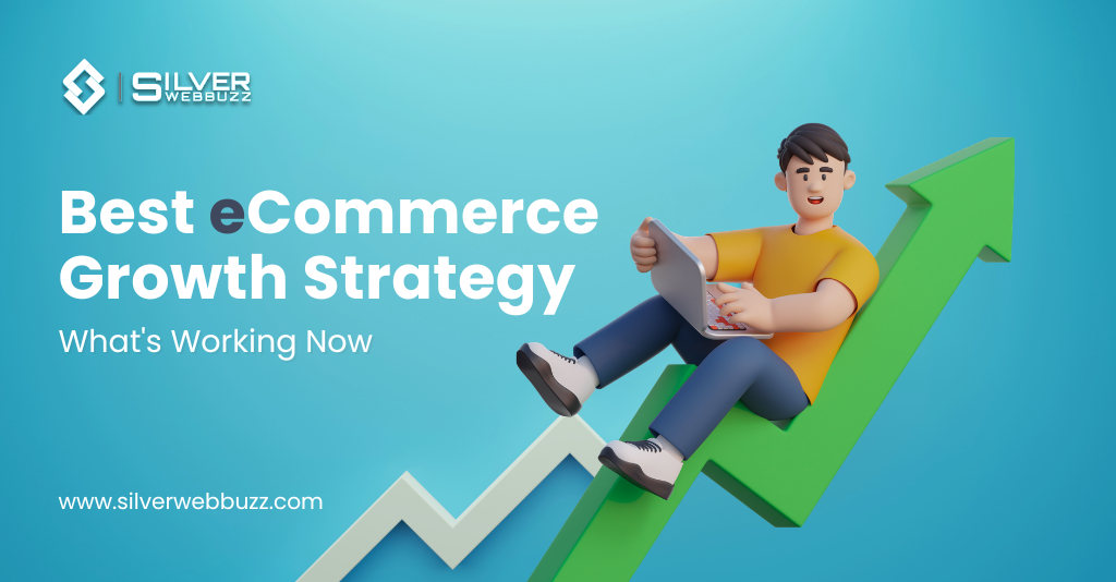 Best eCommerce Growth Strategy