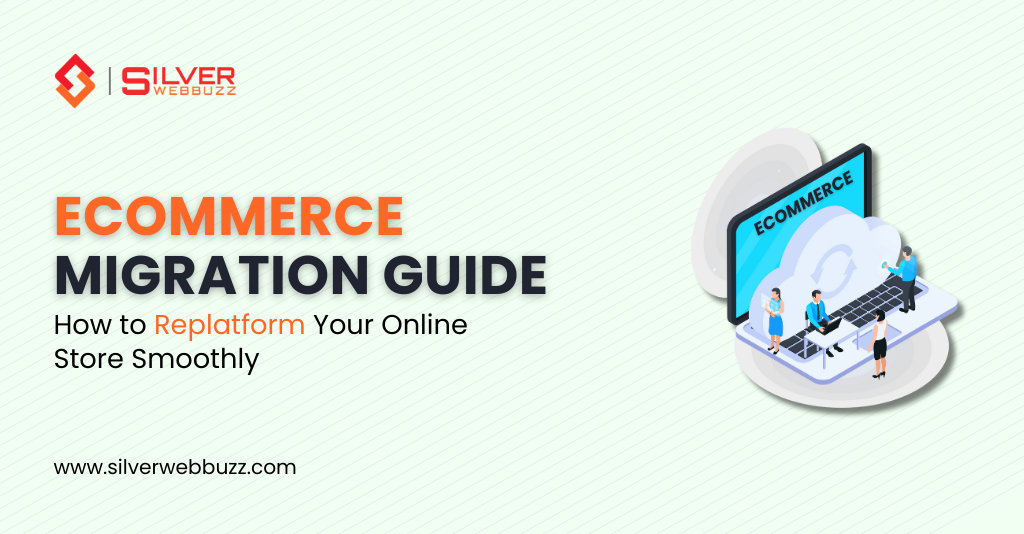 ecommerce Migration Guide