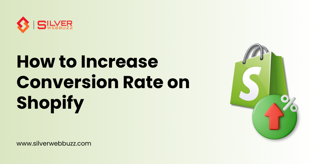 How to Increase Conversion Rate on Shopify
